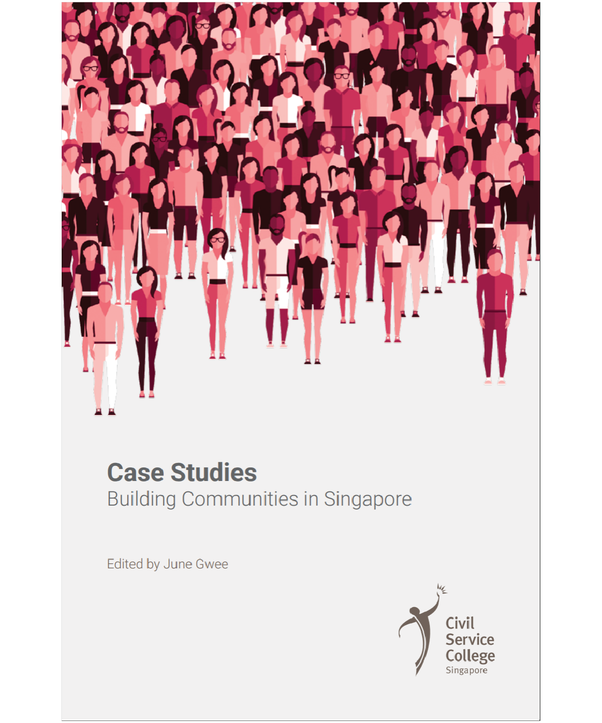 Book cover for Case Studies: Building Communities in Singapore